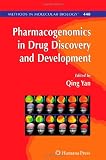 Pharmacogenomics in Drug Discovery and Development (Methods in Molecular Biology) 画像