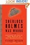 Sherlock Holmes Was Wrong: Reopening the Case of the Hound of the Baskervilles