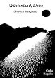 W�stenland, Liebe