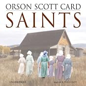 Saints | [Orson Scott Card]