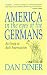 Search : America in the Eyes of the Germans: An Essay on Anti-Americanism