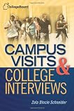 Campus Visits and College Interviews: All-New Second Edition