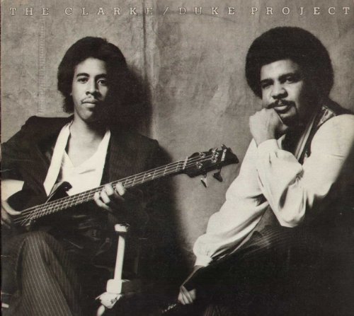 George Duke & Stanley Clarke - The Clarke-Duke Project - Zortam Music