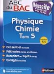 Abc du bac r�ussite Physique-Chimie T...