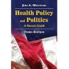 Health Policy and Politics: A Nurse's Guide (Milstead, Health Policy and Politics)