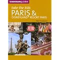 Take the Kids Paris (Take the Kids: Paris & Disneyland)