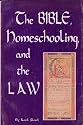 The Bible, Homeschooling and the Law