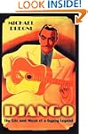 Django: The Life and Music of a Gypsy...