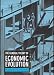 The General Theory of Economic Evolution