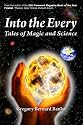 Into the Every: Tales of Magic and Science
