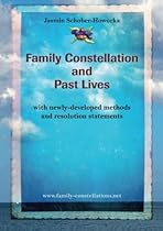 Family Constellation and Past Lives