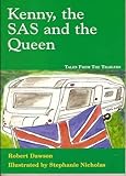 Kenny, the SAS and the Queen