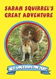 Sarah Squirrel's Great Adventure Image