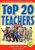 Top 20 Teachers: The Revolution in American Education
