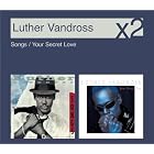 Songs Your Secret Love by Luther Vandross