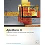 Apple Pro Training Series: Aperture 3 by Dion Scoppettuolo