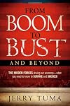 From Boom to Bust and Beyond