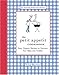The Petit Appetit Cookbook: Easy, Organic Recipes to Nurture Your Baby and Toddler