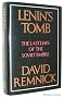 Lenin's Tomb: The Last Days of the Soviet Empire