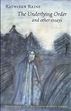 The underlying order and other essays