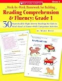 IMAGE OF Week-By-Week Homework for Building Reading Comprehension & Fluency: Grade 1: 30 Reproducible High-Interest Readings for Kids to Read Aloud at Home-Wit   [WEEK-BY-WEEK HOMEWORK FOR BUIL] [Paperback]
