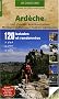 Ard�che : Haut Vivarais, Bouti�res Eyrieux, Montagne ard�choise, Ard�che m�ridionale