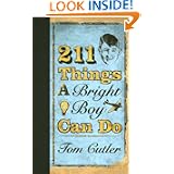 211 Things a Bright Boy Can Do