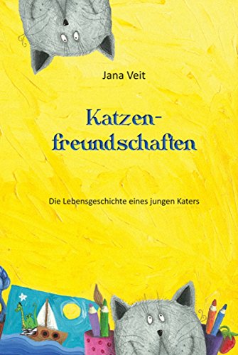 Katzenfreundschaften (German Edition)