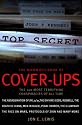 The Mammoth Book of Cover-ups (Mammoth Book of): 100 Most Disturbing Conspiracies of all Time
