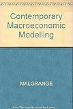 Contemporary macroeconomic modelling