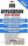 YOUR JOB APPLICATION - A Quick Guide To Success