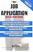YOUR JOB APPLICATION - A Quick Guide To Success