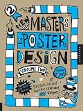 New Masters of Poster Design, Volume 2: Poster Design for This Century and Beyond