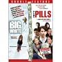 Big White / Fifty Pills