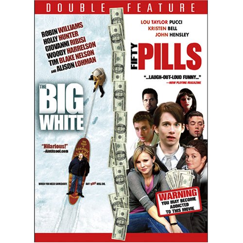 Big White / Fifty Pills