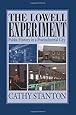 The Lowell Experiment: Public History in a Postindustrial City