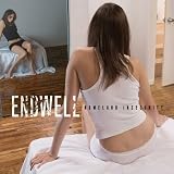 Endwell lyrics