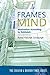 Frames of Mind: Motivation According to Kabbalah (The Judaism and Modern Times Series)