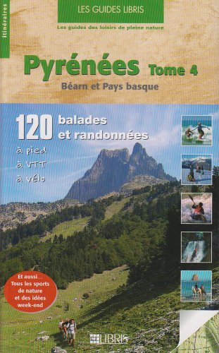 City Travel Guides Discounted  Used : Pyrénées : Tome 4, Béarn Pays basque