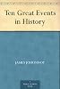 Ten Great Events in History
