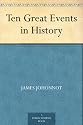 Ten Great Events in History