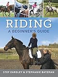 Riding : a beginner's guide