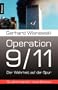 Operation 9/11: Der Wahrheit auf der Spur: Angriff auf den Globus