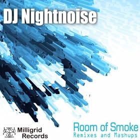 Room Of Smoke - Remixes And Mashups