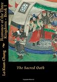 Romance of the Three Kingdoms - Book 1: The Sacred Oath