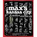 Max's Kansas City: Art, Glamour, Rock and Roll