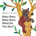 Baby Bear, Baby Bear, What Do You See?