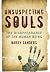 Unsuspecting souls : the disappearance of the human being
