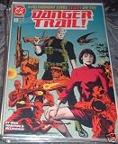 Danger Trail (Vol. 1, No. 1)