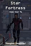 Star Fortress (Doom Star #6)
